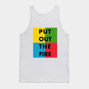 Put Out The Fire (Queen) (w/background) Tank Top